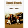 Bassett Hounds by Pamela S. Shahan