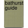 Bathurst Guide door Bathurst Progress Committee
