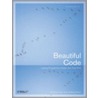 Beautiful Code by Greg Wilson