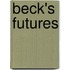 Beck's Futures