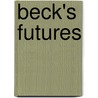Beck's Futures door Rob Bowman