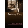 Becoming Ebony door Patricia Jabbeh Wesley