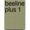 Beeline Plus 1 door Julie Kniveton