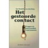 Het gestoorde contact