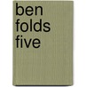 Ben Folds Five by Unknown