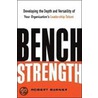 Bench Strength door Robert Barner