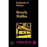 Beverly Malibu by Katherine V. Forrest