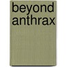 Beyond Anthrax door Onbekend