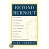 Beyond Burnout by Cary Cherniss