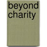 Beyond Charity by John Perkins