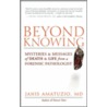 Beyond Knowing door Janis Amatuzio