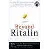 Beyond Ritalin door Robyn Freedman Spizman