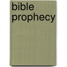 Bible Prophecy door Dr Tim LaHaye