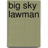 Big Sky Lawman door Marilyn Pappano