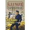 Big-Muddy-Wolf by G.F. Unger