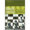 Bird's Opening door Timothy Taylor