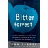 Bitter Harvest
