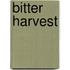 Bitter Harvest