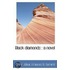 Black Diamonds