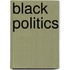 Black Politics