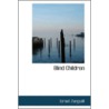 Blind Children by Israel Zangwill
