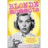 Blonde Moments