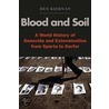 Blood And Soil by Ben Kiernan