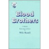 Blood Brothers door Willy Russell