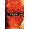 Blood Brothers door Rick Acker