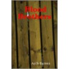 Blood Brothers door Steven Barnes