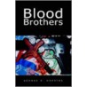 Blood Brothers by George Hopkins