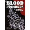 Blood Diamonds door Richard MacAndrew