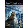 Blood and Iron by Elizabeth Bear