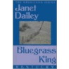 Bluegrass King by Janet Dailey