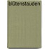 Blütenstauden