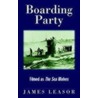 Boarding Party door James Leasor