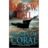 Bones Of Coral