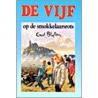 De Vijf op de smokkelaarsrots