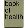 Book of Health by Book