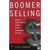 Boomer Selling door Steve Howard
