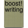 Boost! Writing door Onbekend