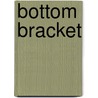 Bottom Bracket by Vivian Meyer