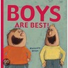 Boys Are Best! by Manuela Olten