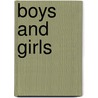 Boys and Girls door Vivian Gussin Paley