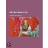 Bread-Analysis by James Alfred Wanklyn