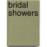 Bridal Showers door Beverly Clark