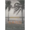 Bridge of Sand by Janet Burrowway