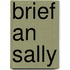 Brief an Sally