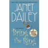 Bring the Ring by Janet Dailey