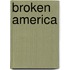 Broken America